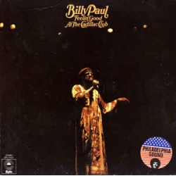 Billy Paul - Feelin' Good At The Cadillac Club / Epic